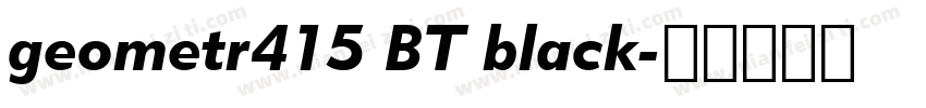 geometr415 BT black字体转换